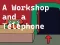 Leikur A Workshop and a Telephone á netinu