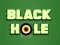 Leikur Black Hole á netinu