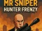 Leikur Mr Sniper Hunter Frenzy á netinu