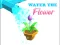 Leikur Water The Flower á netinu