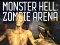 Leikur Monster Hell Zombie Arena á netinu