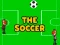Leikur The Soccer á netinu