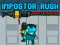 Leikur Impostor Rush: Rocket Launcher á netinu