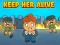 Leikur Keep Her Alive á netinu