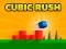 Leikur Cubic Rush á netinu