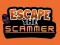 Leikur Escape The Scammer á netinu