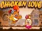 Leikur Chicken Love á netinu