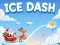 Leikur Ice Dash á netinu
