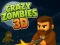 Leikur Crazy Zombies 3D á netinu