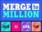 Leikur Merge to Million á netinu