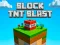 Leikur Block TNT Blast á netinu