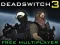 Leikur Deadswitch 3 á netinu