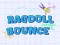 Leikur Ragdoll Bounce á netinu