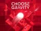 Leikur Choose Gravity á netinu