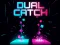 Leikur Dual Catch á netinu
