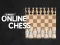 Leikur 2 Player Online Chess á netinu