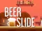 Leikur Beer Slide á netinu