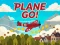 Leikur Plane Go! á netinu