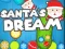 Leikur Santa's Dream á netinu