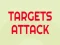 Leikur Targets Attack á netinu