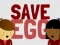 Leikur Save Egg á netinu