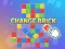 Leikur Change Brick á netinu
