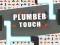 Leikur Plumber touch á netinu