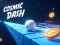 Leikur Cosmic Dash á netinu