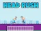 Leikur Head Rush á netinu