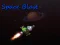 Leikur Space Blast á netinu