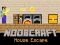 Leikur Noobcraft House Escape á netinu