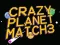Leikur Crazy Planet Match 3 á netinu