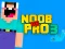 Leikur Noob vs Pro 3 á netinu