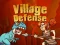 Leikur Village Defense á netinu