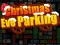 Leikur Christmas Eve Parking á netinu