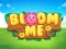 Leikur Bloom Me á netinu