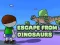 Leikur Escape From Dinosaurs á netinu