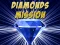 Leikur Diamonds Mission á netinu