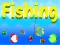 Leikur Fishing á netinu