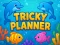 Leikur Tricky Planner á netinu