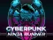 Leikur CyberPunk Ninja Runner á netinu