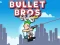 Leikur Bullet Bros á netinu