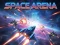 Leikur Space Arena á netinu