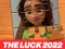 Leikur the luck 2022 Jigsaw Puzzle á netinu