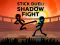 Leikur Stick Duel: Shadow Fight á netinu