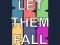 Leikur Let them fall á netinu