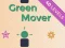 Leikur Green Mover á netinu