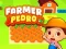 Leikur Farmer Pedro á netinu