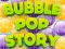 Leikur Bubble Pop Story á netinu