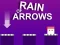 Leikur Rain of Arrows á netinu